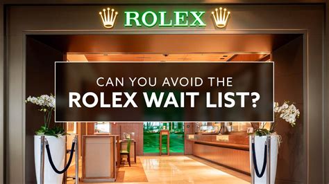 rolex waiting list getting shorter|rolex waiting list 2024.